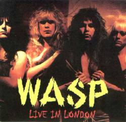 WASP : London 1986 (Version 2)